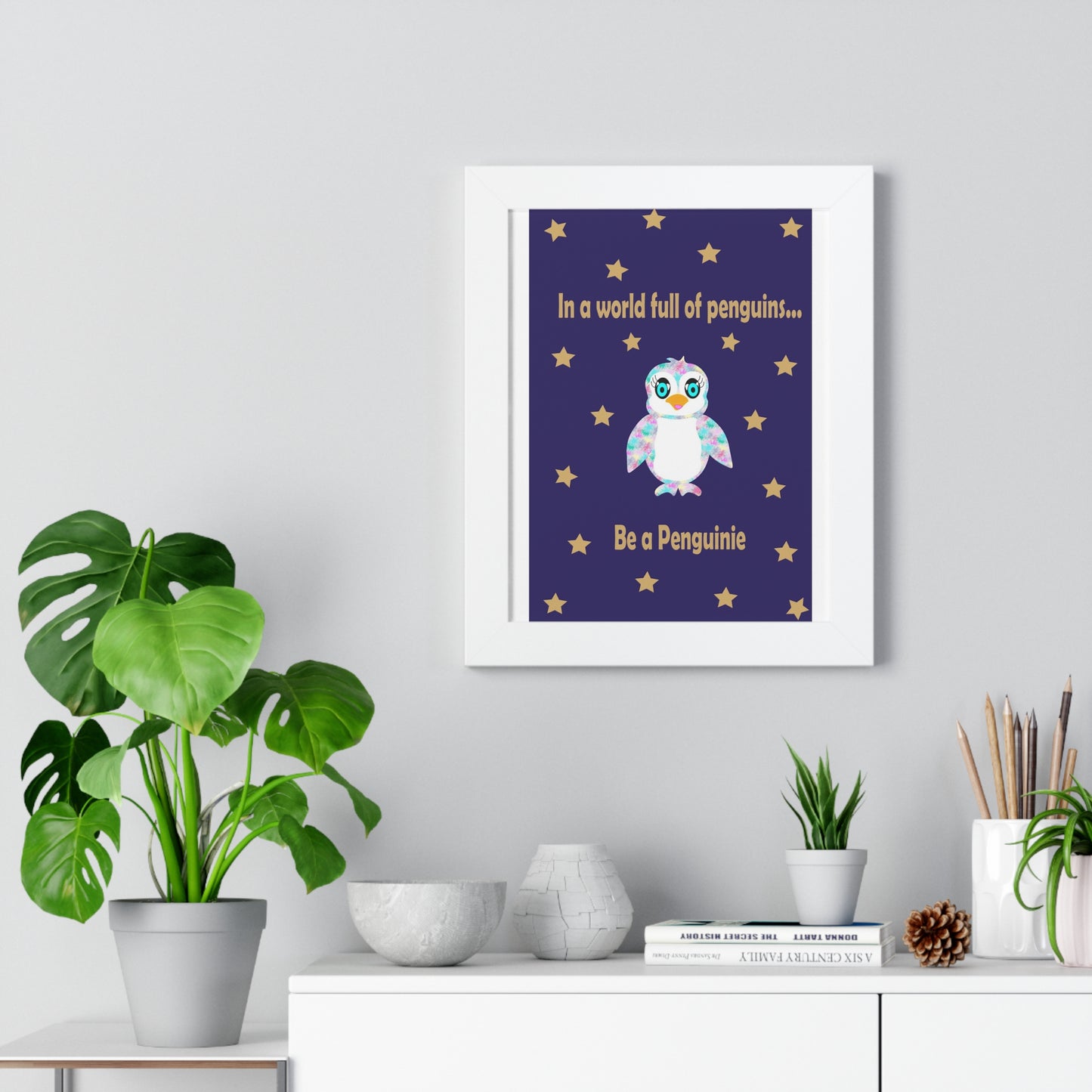 In a world full of penguins.... Be a Penguinie! Midnight Art Framed Vertical Poster