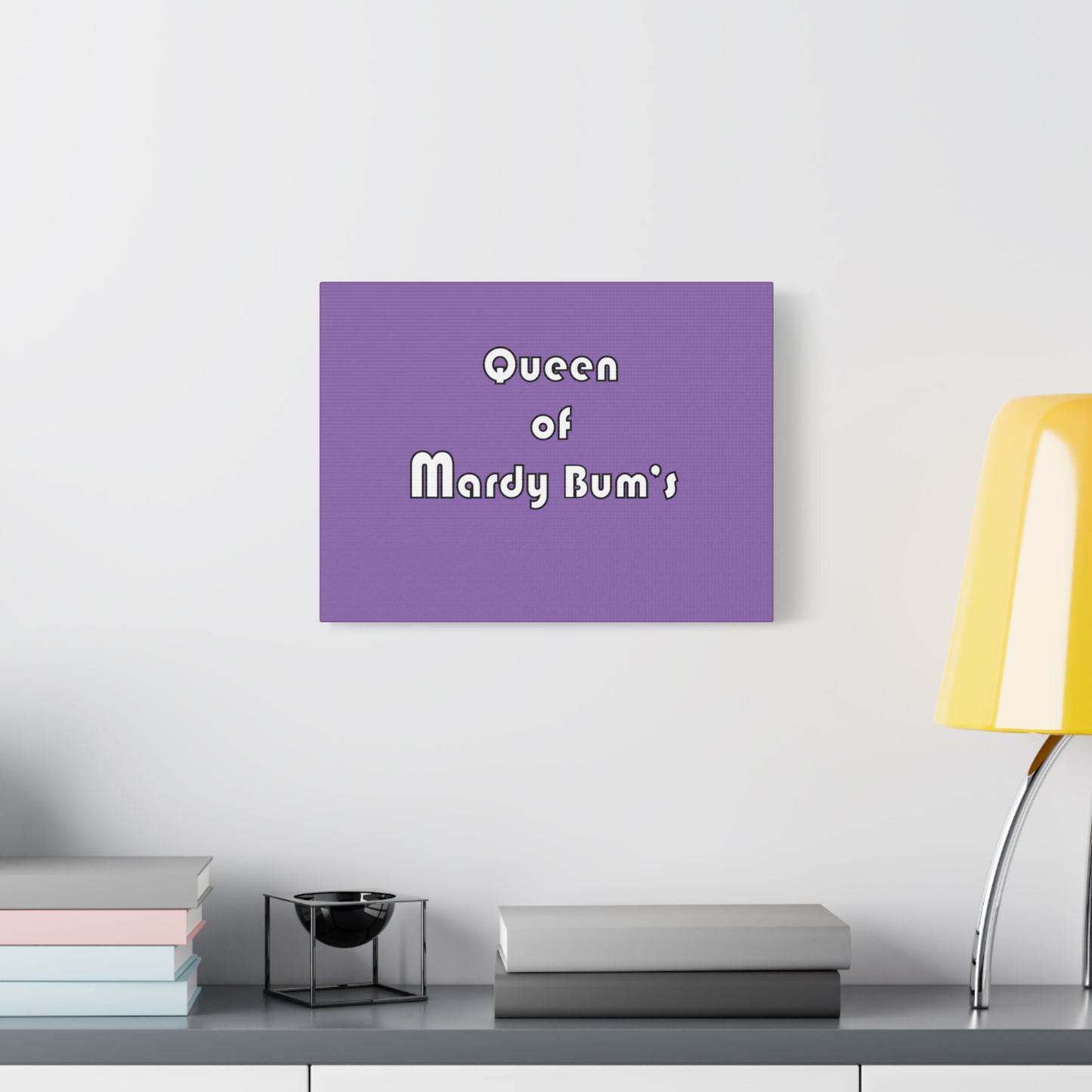 Queen of Mardy Bum's Matte Canvas, Stretched, 1.25"