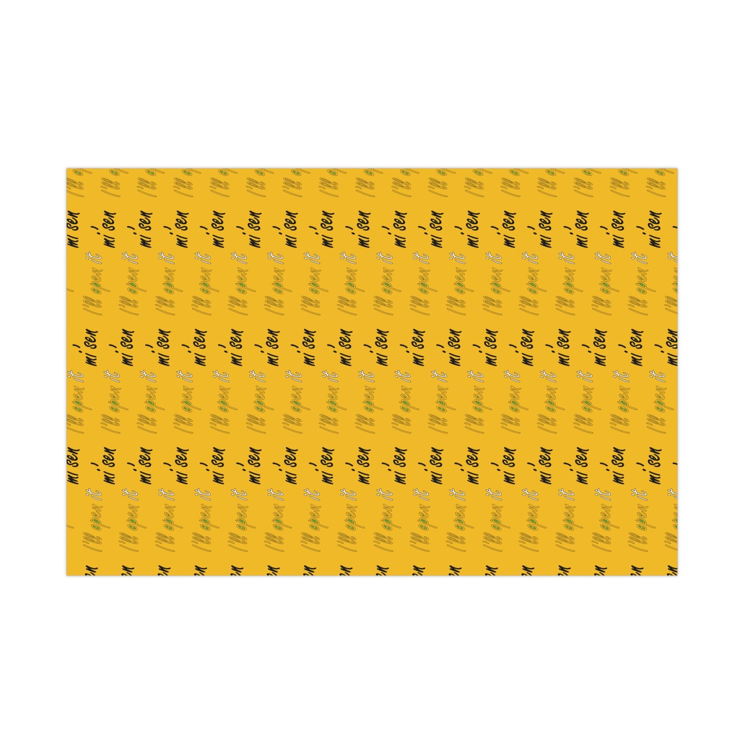 I'll open it mi'sen Sheffield Dialect, Typography Art Gift Wrap Papers