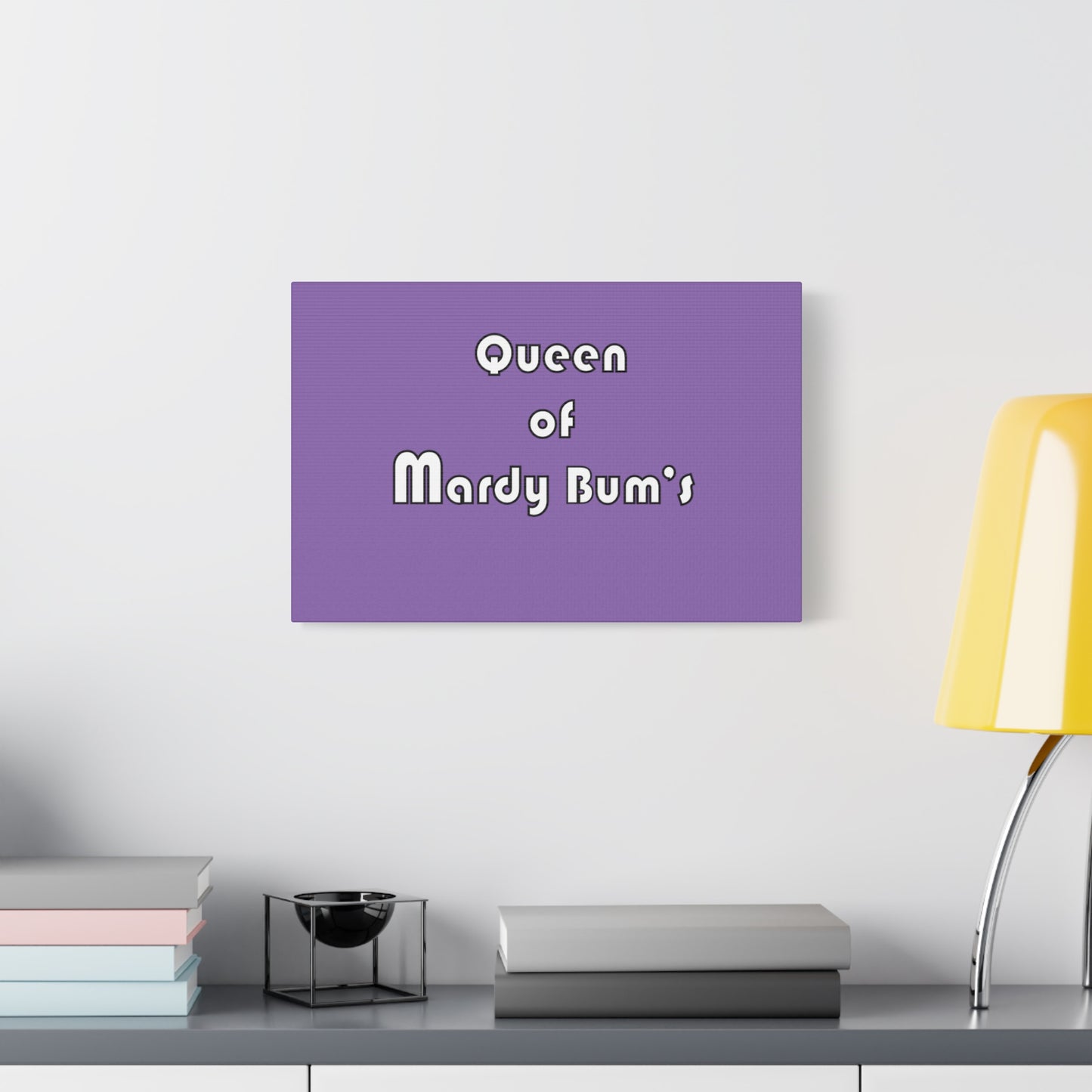 Queen of Mardy Bum's Matte Canvas, Stretched, 1.25"