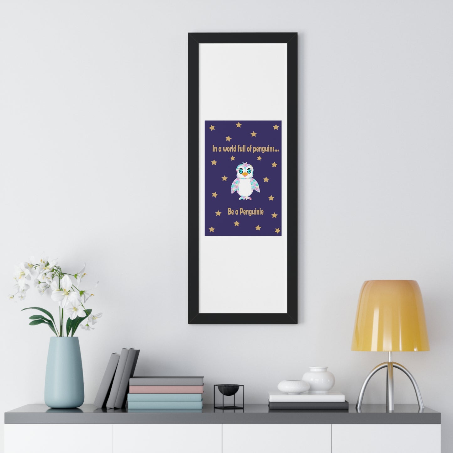 In a world full of penguins.... Be a Penguinie! Midnight Art Framed Vertical Poster
