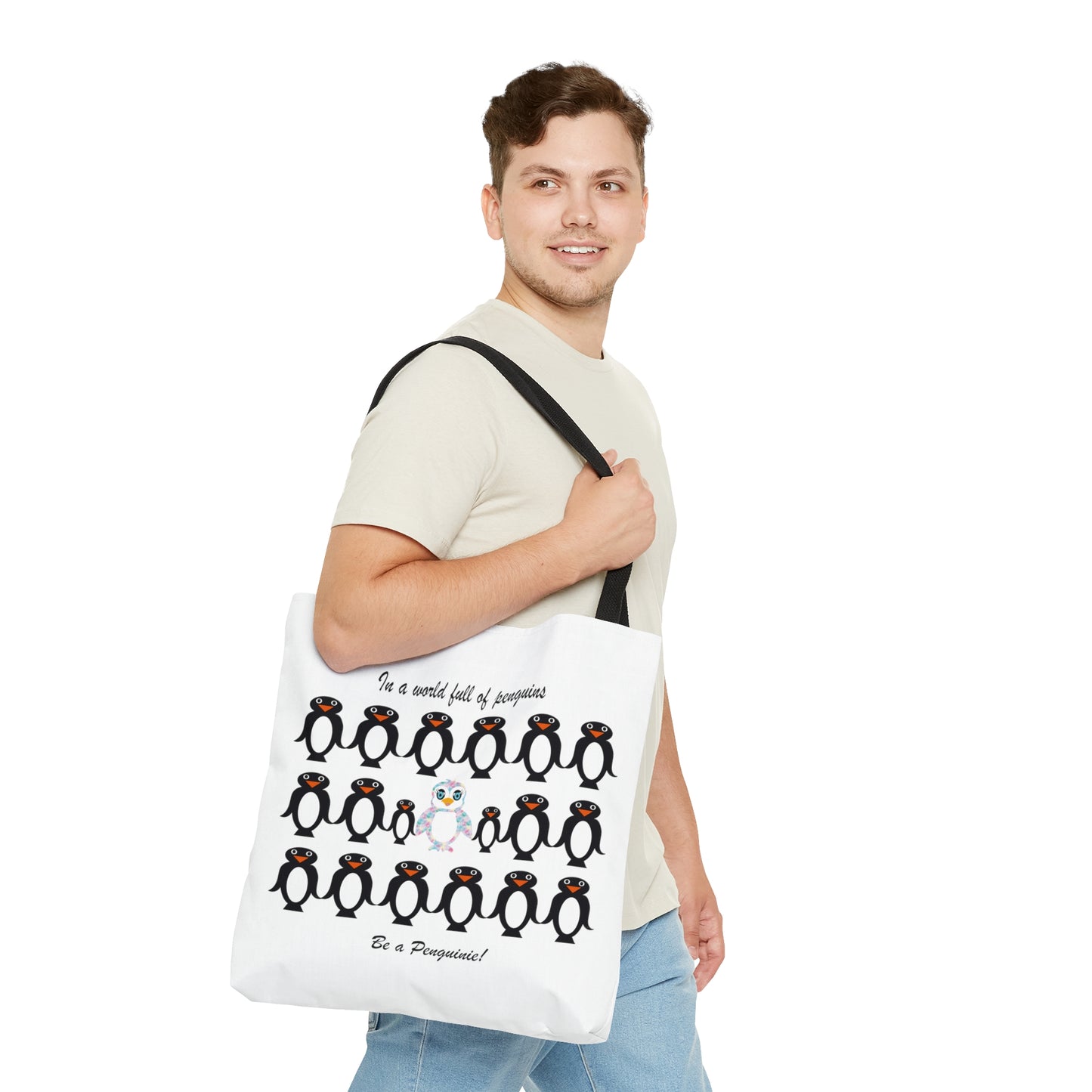 In a world full of penguins...be a Penguinie! Tote Bag (AOP)