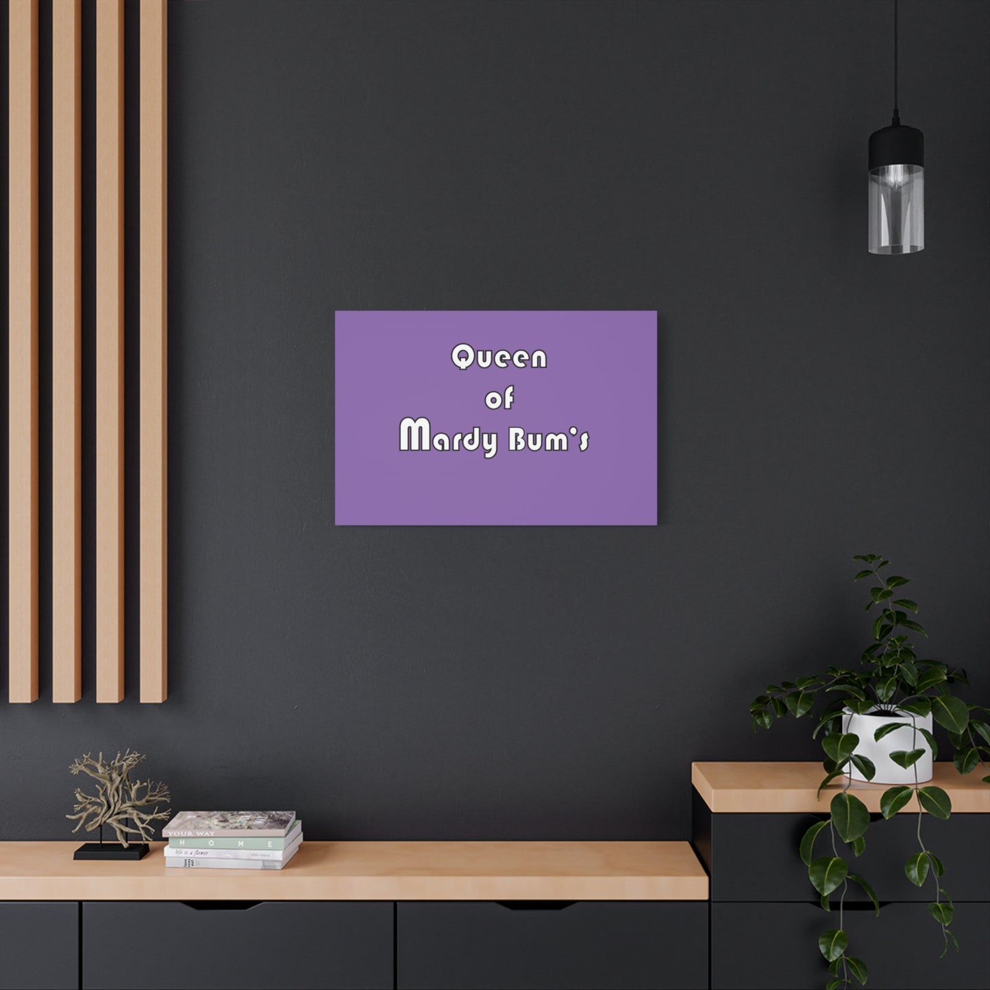 Queen of Mardy Bum's Matte Canvas, Stretched, 1.25"