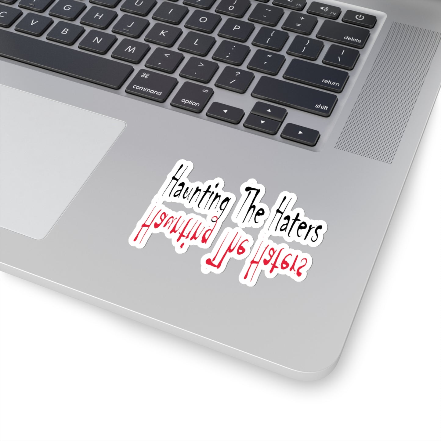 Haunting The Haters Kiss-Cut Stickers