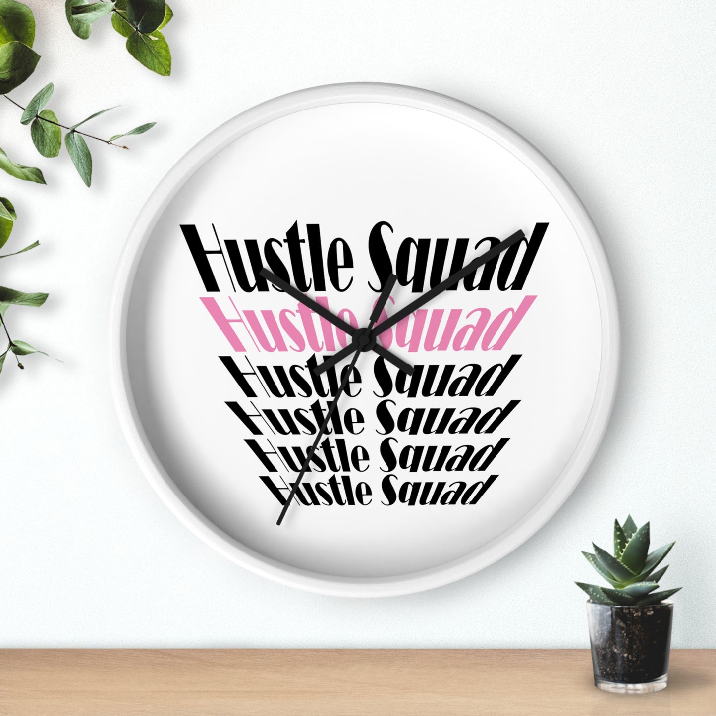 Hustle Squad Wall Clock
