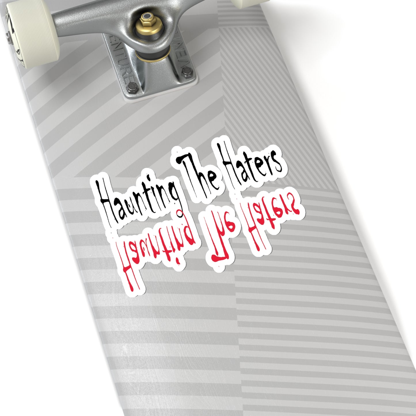 Haunting The Haters Kiss-Cut Stickers