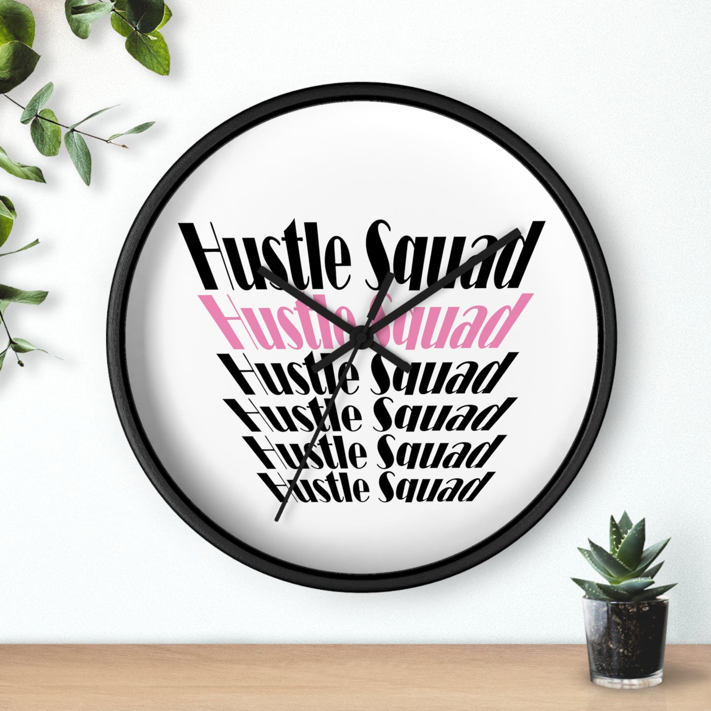 Hustle Squad Wall Clock