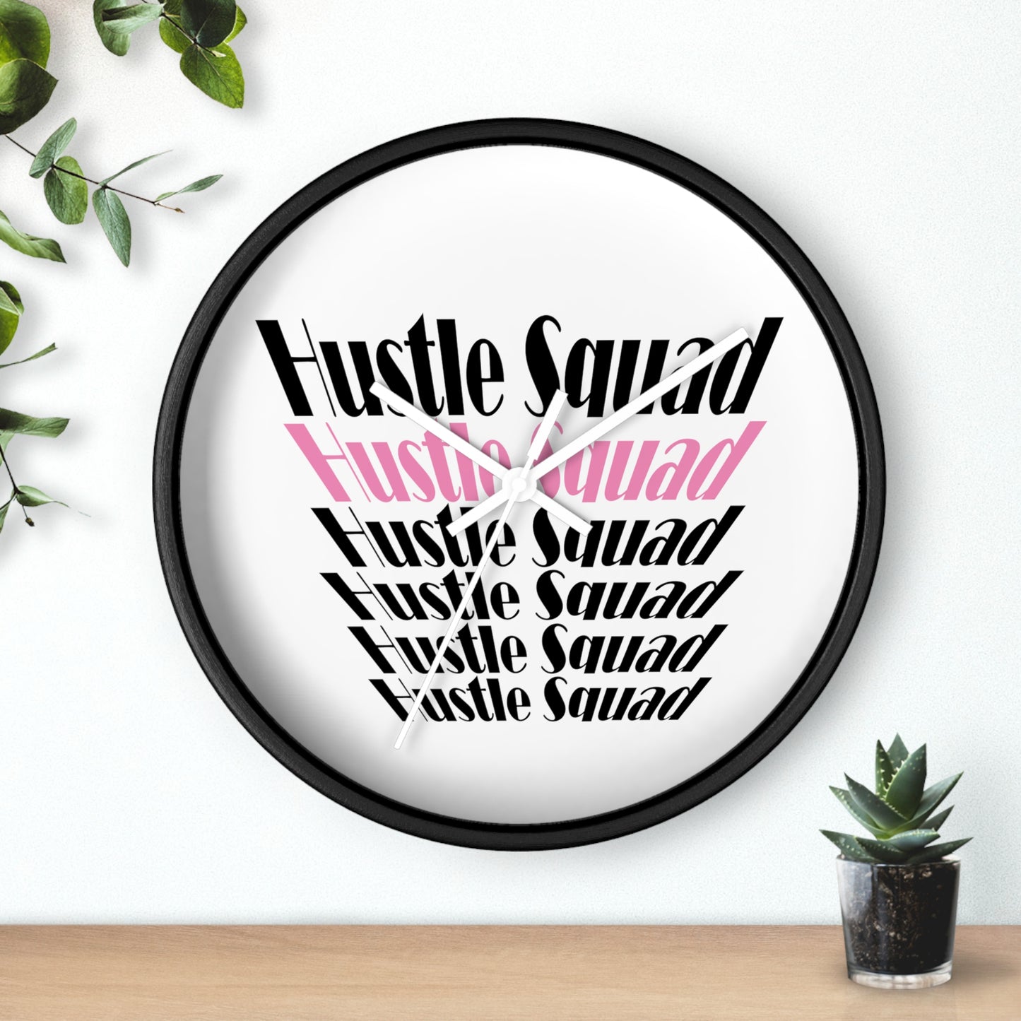 Hustle Squad Wall Clock