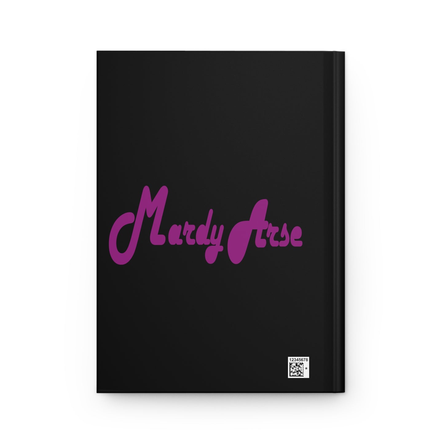 Mardy Arse, Sheffield Dialect Purple Typography Hardcover Journal Matte