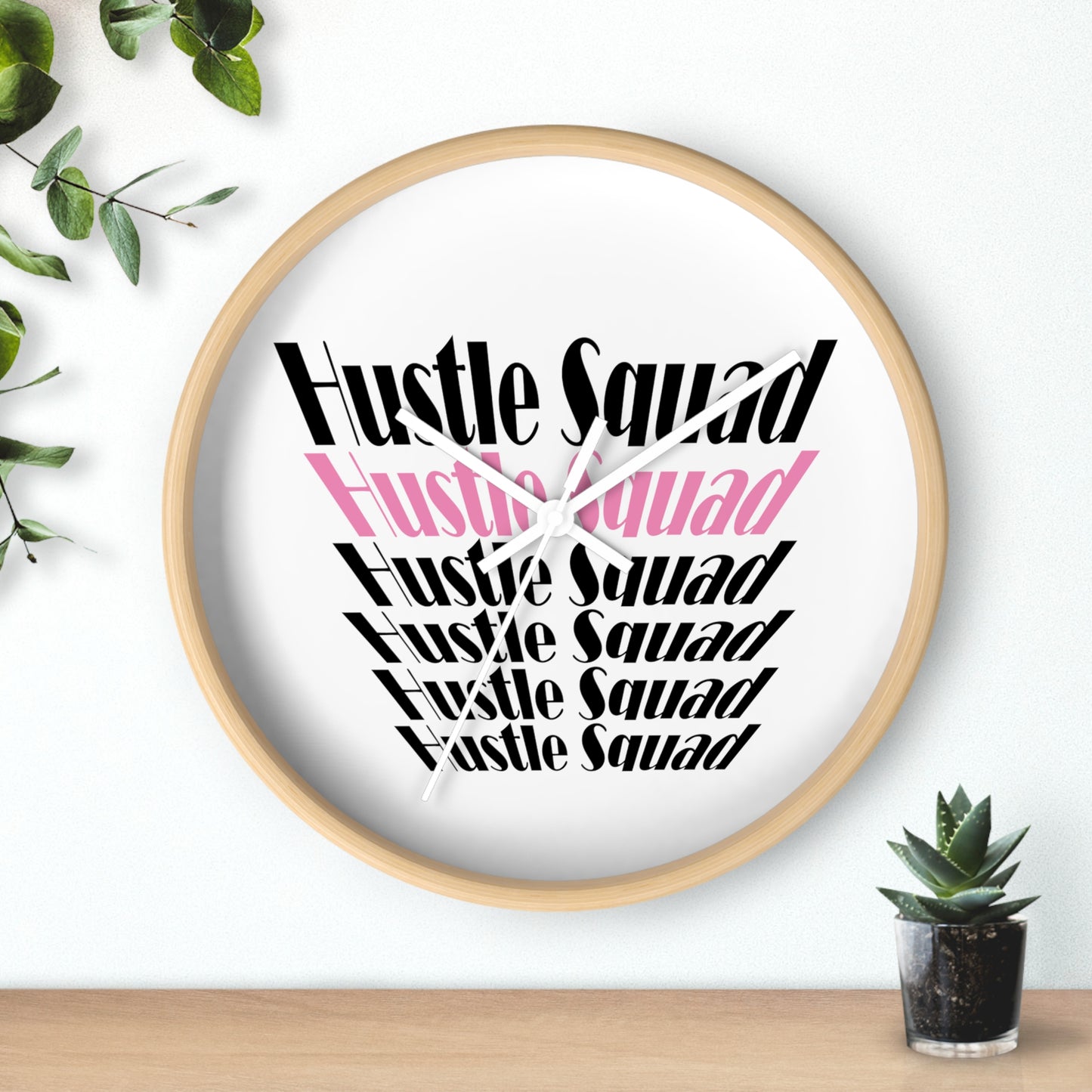 Hustle Squad Wall Clock
