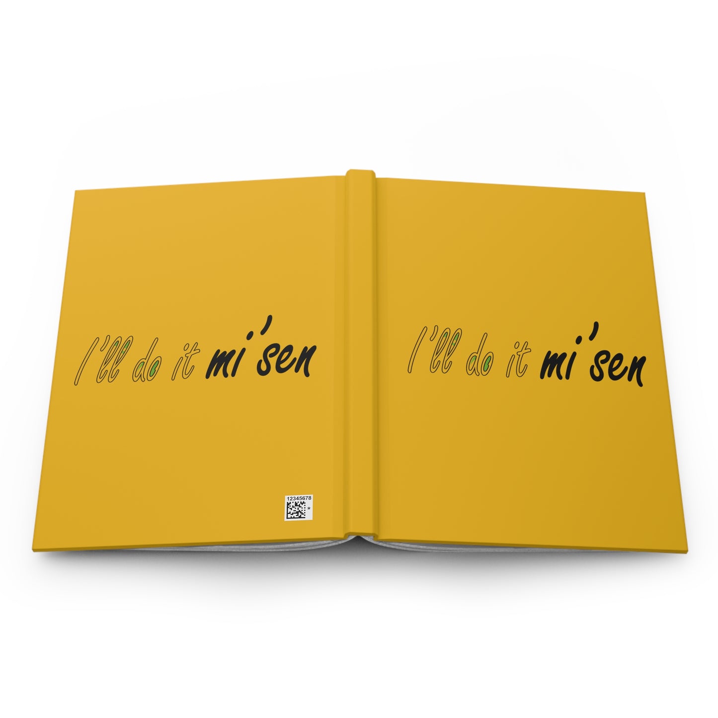 I'll do it mi' sen Sheffield Dialect Quote, Typography Yellow, Hardcover Journal Matte