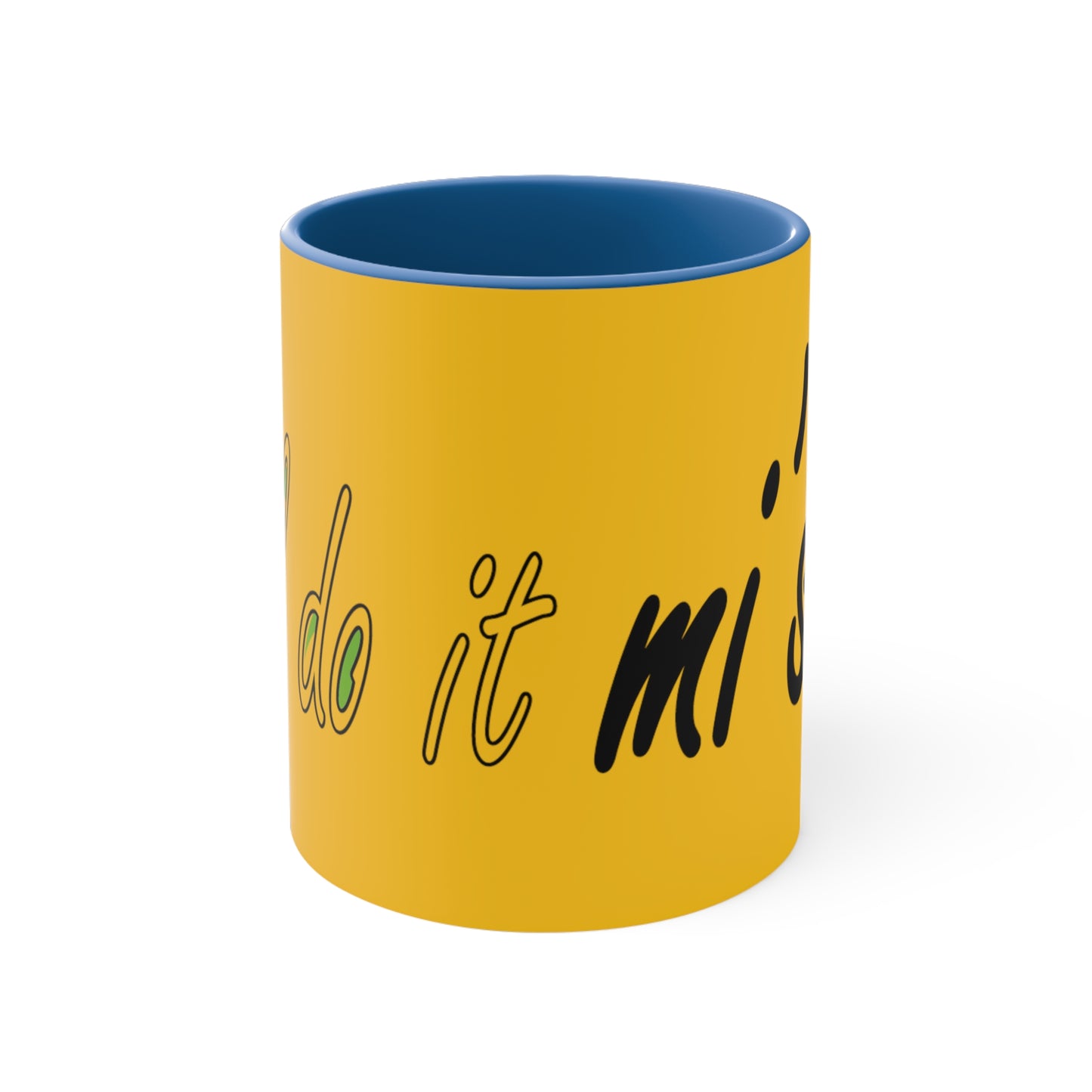 I'll do it mi' sen Sheffield Dialect Typography Quote Accent Coffee Mug, 11oz