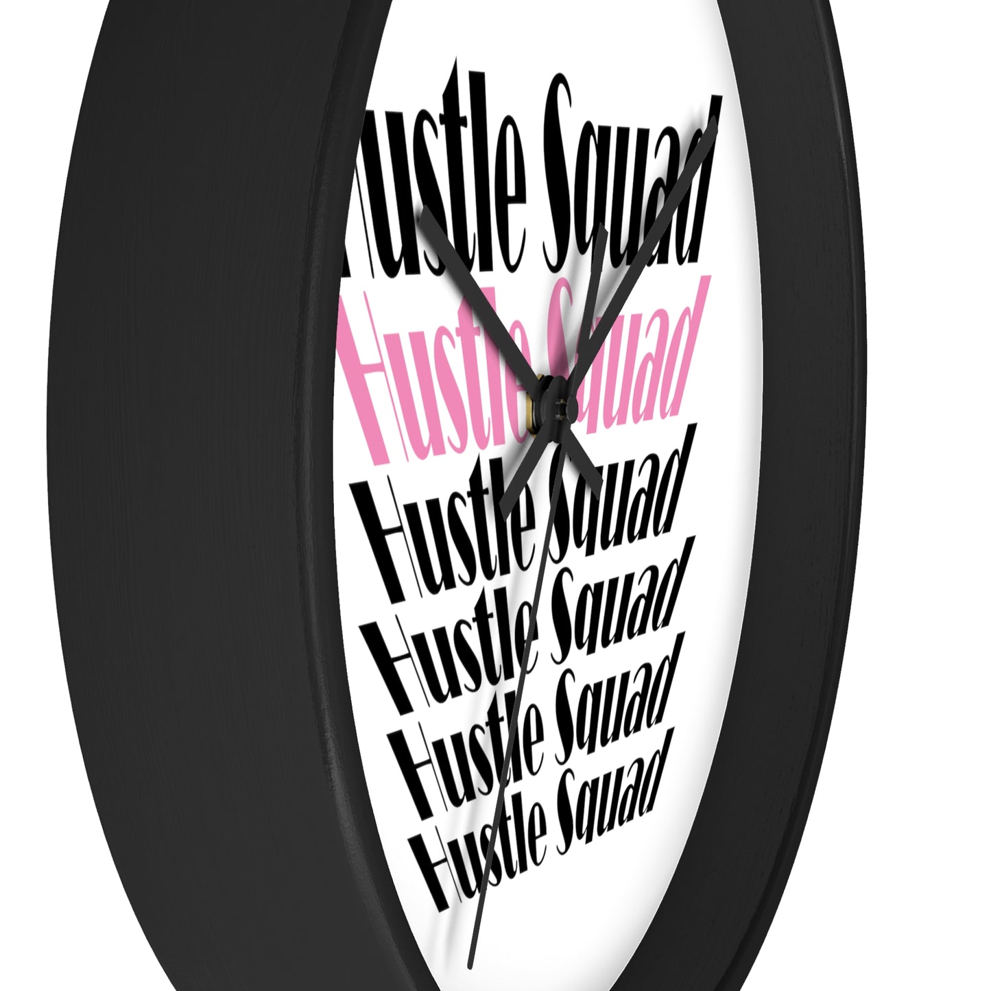 Hustle Squad Wall Clock