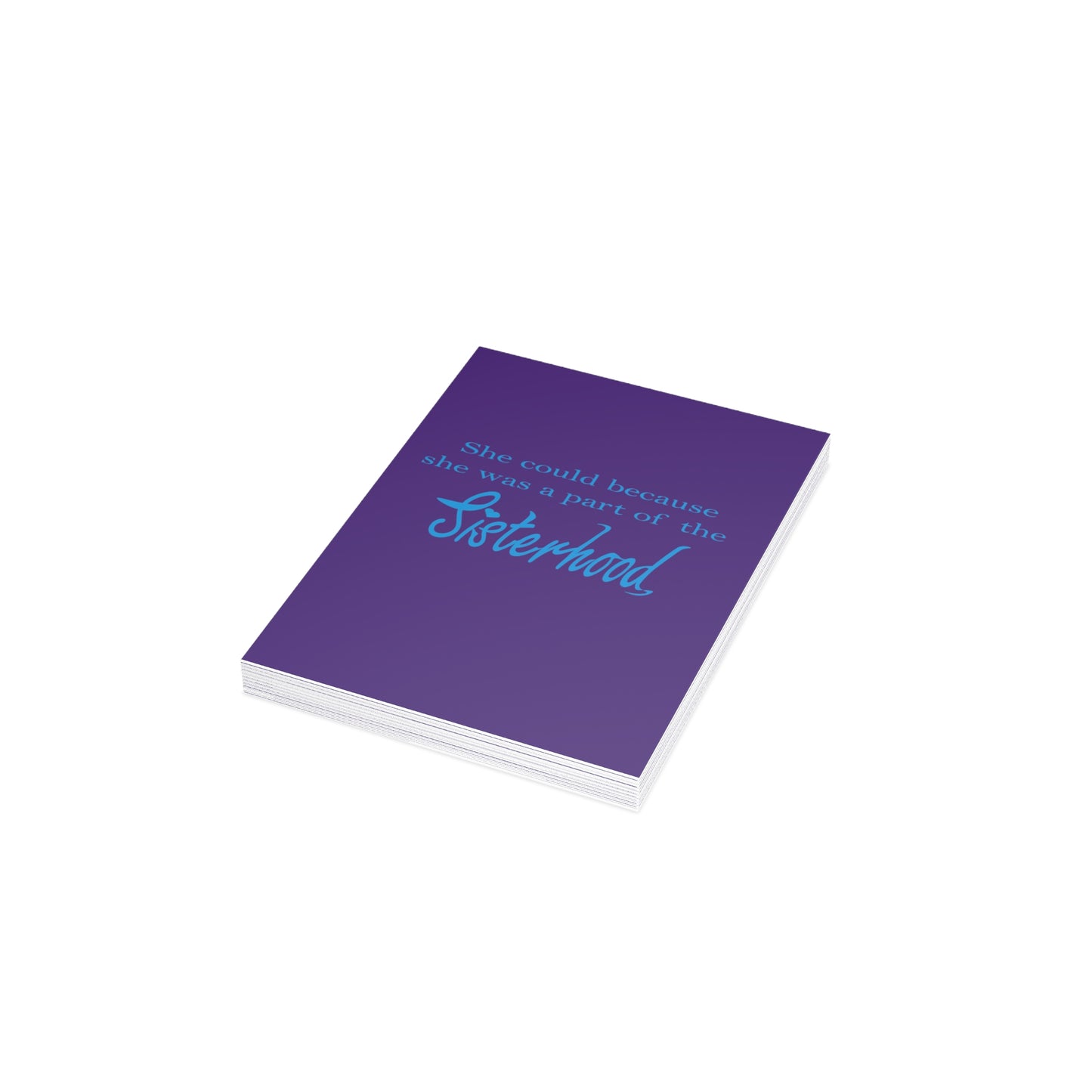 She could because she was apart of the Sisterhood, purple & blue Greeting Cards (1, 10, 30, and 50pcs)